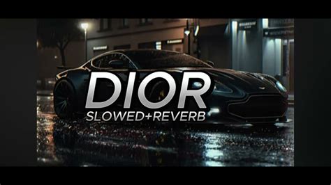 dior slow remix|DIOR Slowed and Reverb: Elevate Your Listening with this .